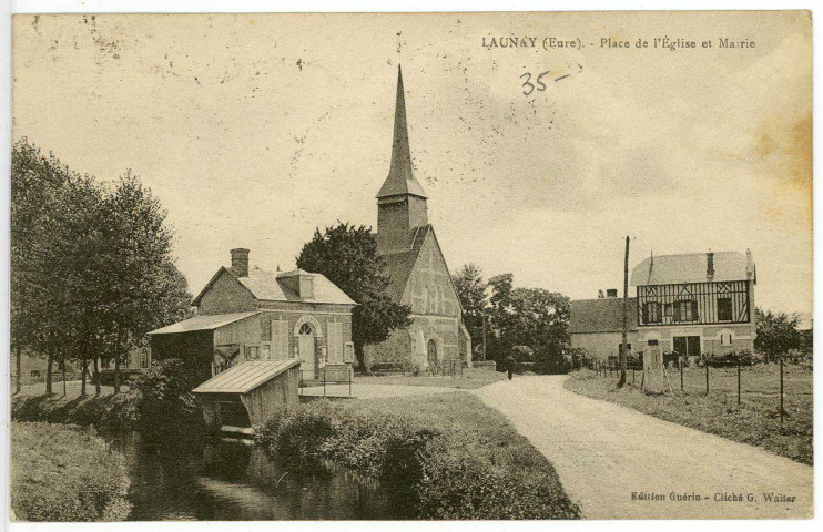 Launay. Place de l'Eglise et Mairie.