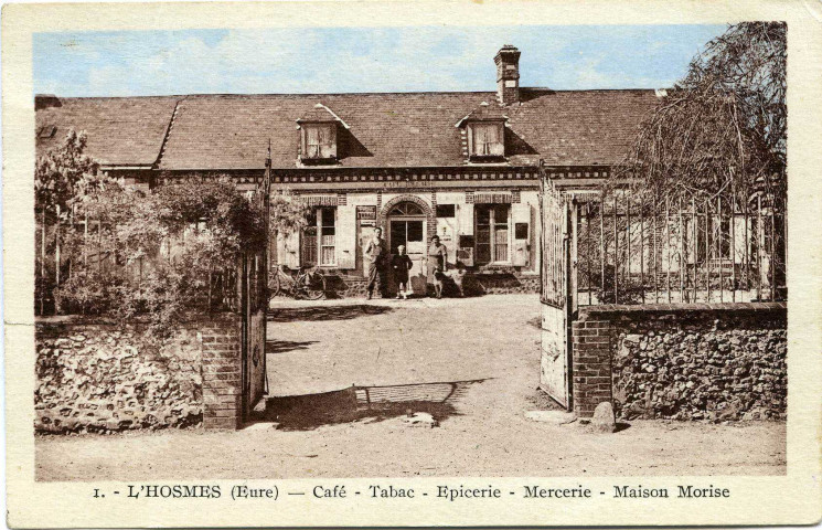 Hosmes (L'). Café - Tabac - Épicerie - Mercerie - Maison Morise.