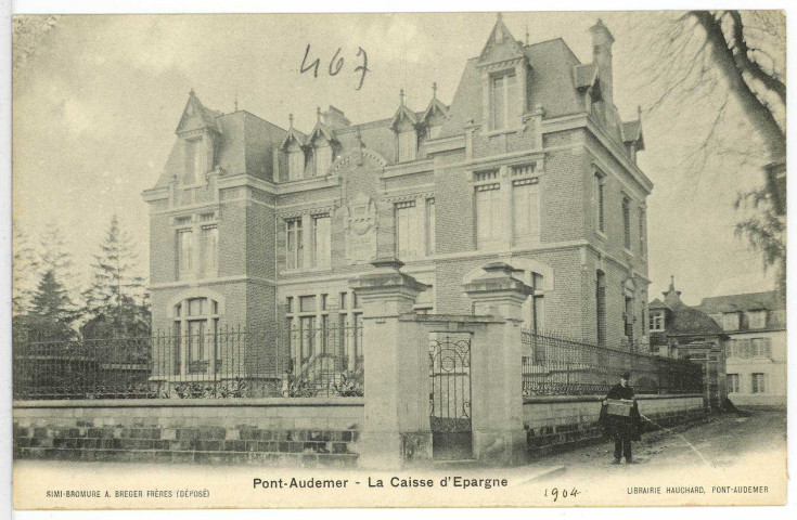 Pont-Audemer. La Caisse d'Epargne.