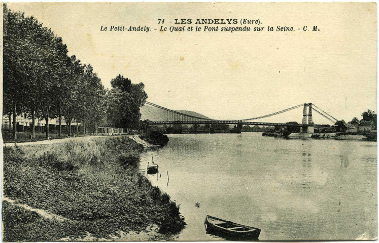 Andelys (Les). Petit Andely - Le Quai et le Pont suspendu sur la Seine.