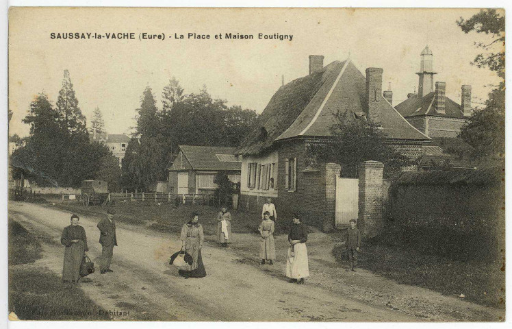 Saussay-la-Vache. La Place et Maison Boutigny.