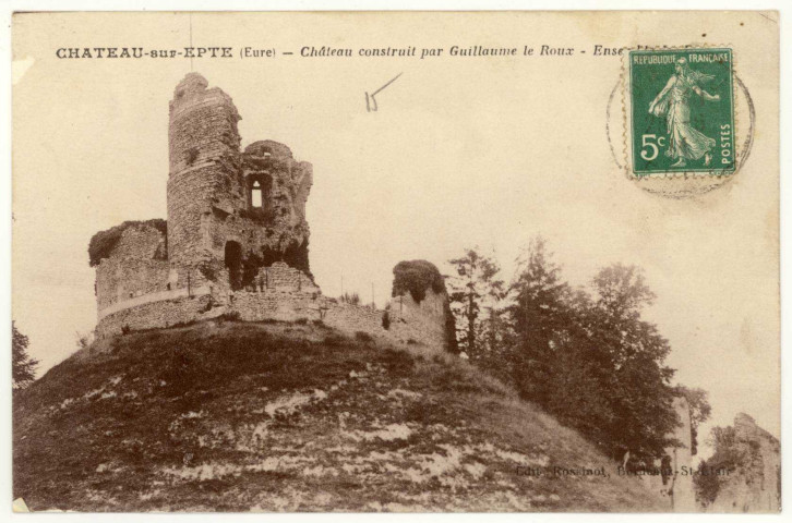Château-sur-Epte. Château construit par Guillaume le- Roux-Ensemble des Ruines.